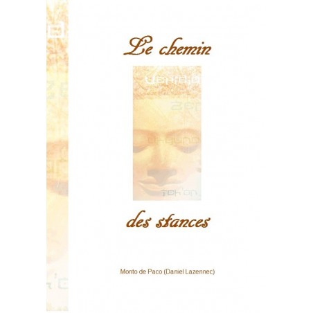 LE CHEMIN DES STANCES LE CHEMIN DES STANCES