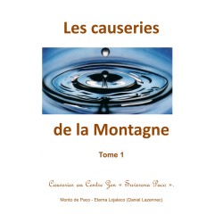 CAUSERIES DE LA MONTAGNE Tome 1