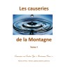 CAUSERIES DE LA MONTAGNE Tome 1