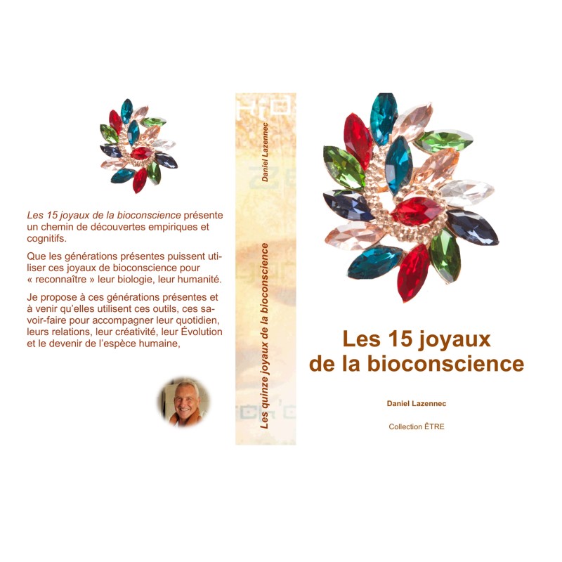 Les 15 joyaux de la bio-conscience